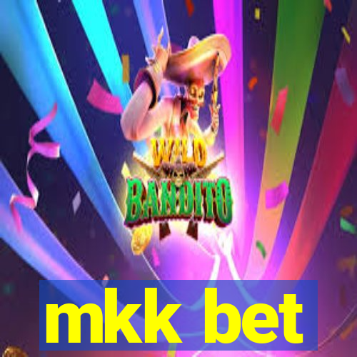 mkk bet